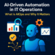 AI Driven Automation